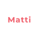Matti