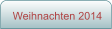 Weihnachten 2014