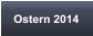 Ostern 2014