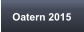 Oatern 2015