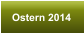 Ostern 2014