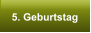 5. Geburtstag