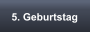 5. Geburtstag
