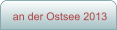 an der Ostsee 2013