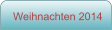 Weihnachten 2014