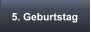 5. Geburtstag