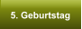 5. Geburtstag