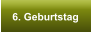 6. Geburtstag