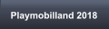 Playmobilland 2018