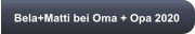 Bela+Matti bei Oma + Opa 2020