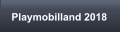Playmobilland 2018
