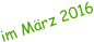 im M�rz 2016